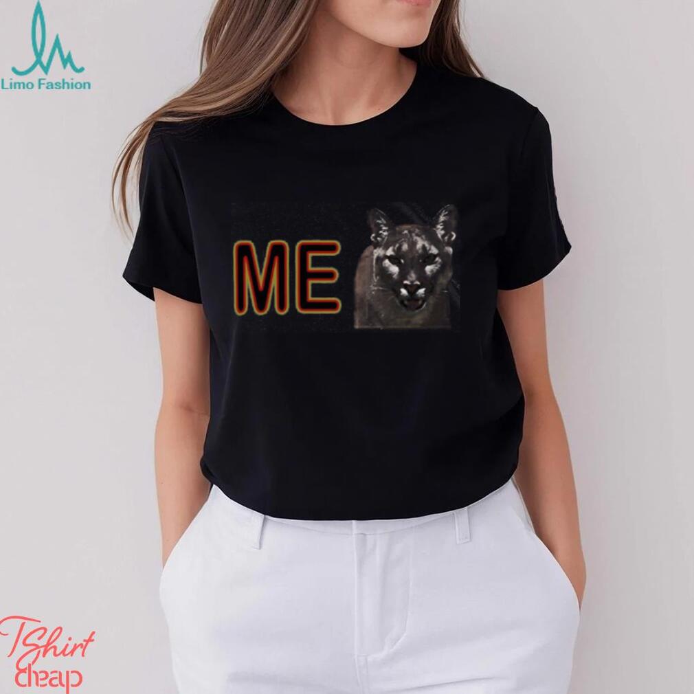 Me Cougar Shirt I Wanna Go Fast Funny Movie T Shirt Sweatshirt Unisex Me Cougar Shirt I Wanna Go Fast Funny Movie T Shirt Sweatshirt Unisex