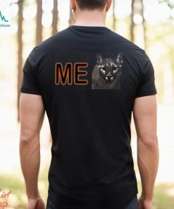 Me Cougar Shirt I Wanna Go Fast Funny Movie T Shirt Sweatshirt Unisex