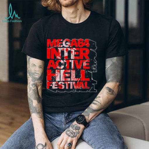 Mega64 Inter Active Hell Festival Shirt