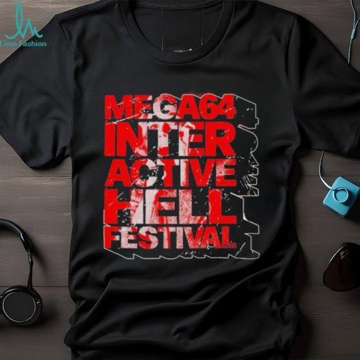 Mega64 Inter Active Hell Festival Shirt