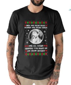 Men are from mars women are from venus and all other genders you make up are from Uranus christmas sweater
