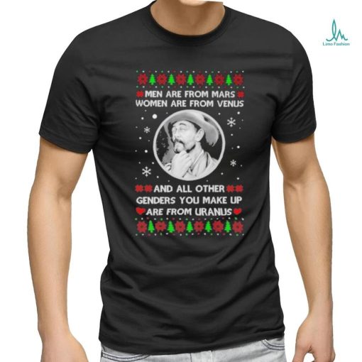 Men are from mars women are from venus and all other genders you make up are from Uranus christmas sweater