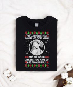Men are from mars women are from venus and all other genders you make up are from Uranus christmas sweater