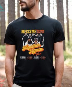 Mercyme Together Again Tour 2023 Shirt Concert With Crowder Music And Andrew Ripp Classic Sweatshirt
