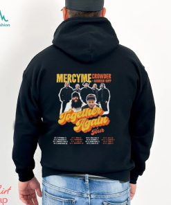 Mercyme Together Again Tour 2023 Shirt Concert With Crowder Music And Andrew Ripp Classic Sweatshirt