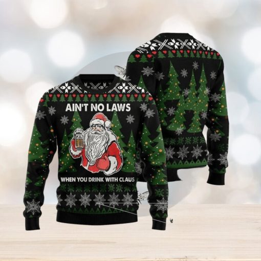 Merry Christmas Santa And Beer Aint No Laws When Youre Drinking With Claus For Christmas Gifts Ugly Christmas Wool Knitted Sweater