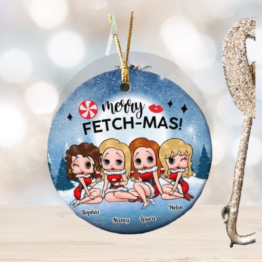 Merry Fetch Mas Personalized Ceramic Ornament, Christmas Gifts For Besties