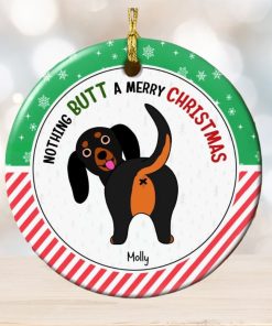 Merry Kissmyass, Gift For Dog Lover, Personalized Ceramic Ornament, Funny Dog Butt Ornament, Christmas Gift