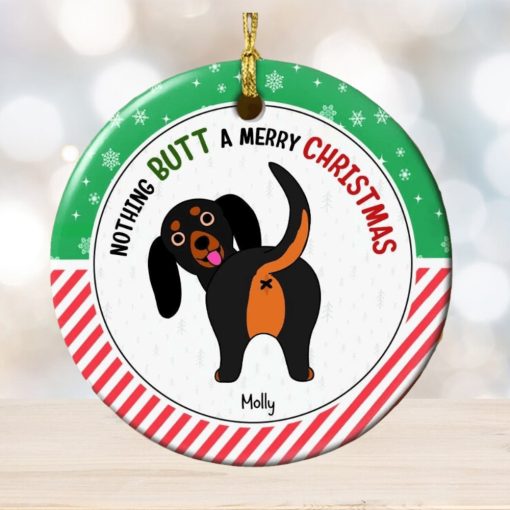 Merry Kissmyass, Gift For Dog Lover, Personalized Ceramic Ornament, Funny Dog Butt Ornament, Christmas Gift