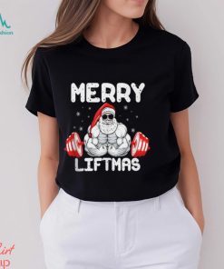 Merry Liftmas Funny Santa Weight Lifting Gym Christmas Shirt, hoodie, sweater, long sleeve and tank top Merry Liftmas Funny Santa Weight Lifting Gym Christmas Shirt