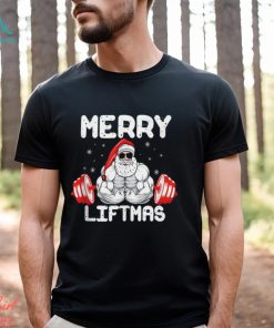 Merry Liftmas Funny Santa Weight Lifting Gym Christmas Shirt, hoodie, sweater, long sleeve and tank top Merry Liftmas Funny Santa Weight Lifting Gym Christmas Shirt