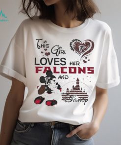 Mickey mouse this girl loves her atlanta falcons and disney T shirt