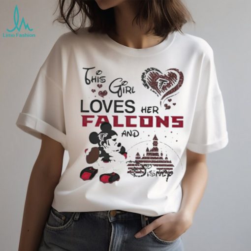 Mickey mouse this girl loves her atlanta falcons and disney T shirt