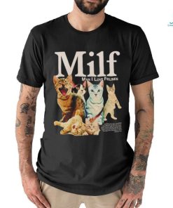 Mifl man I love felines shirt