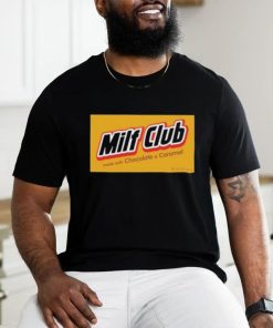 Milf Club Made With Chocolate And Caramel Shirt