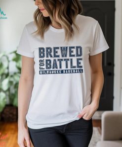 Milwaukee Brewed for Battle shirt
