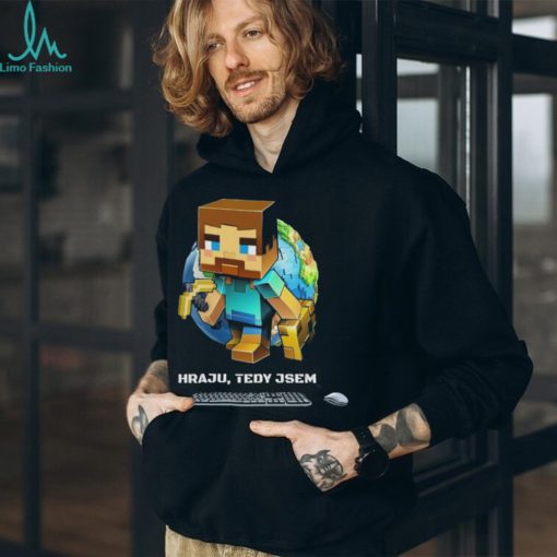 Minecraft pánské tričko hraju tedy jsem Shirt