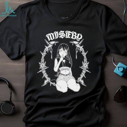 Misery on your knees shirt