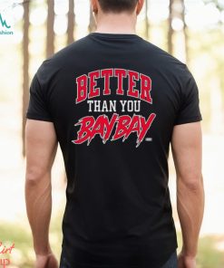 Mjf Adam Cole – Better Than You Bay Bay 2 Weeks Only Shirt