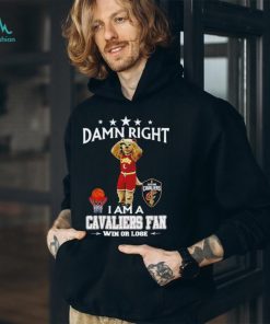 Moondog mascot damn right I am a Cavaliers fan win or lose shirt