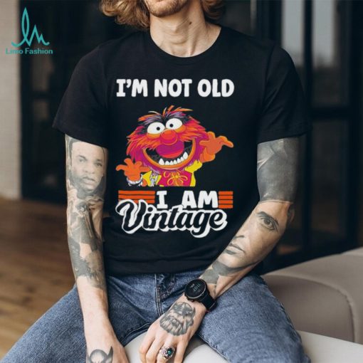 Muppet I’m not old I am Vintage 2023 Shirt