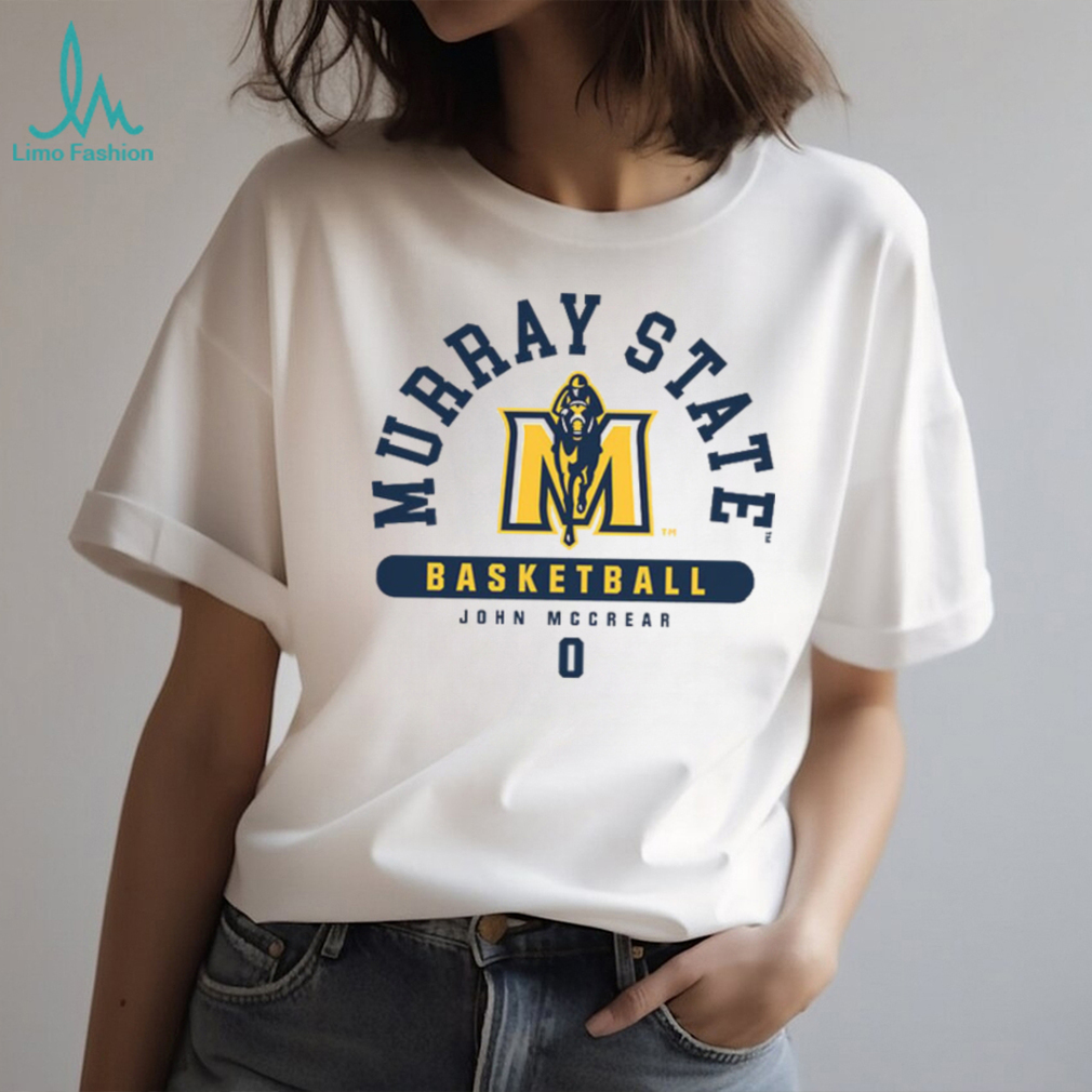 Murray State NCAA Basketball John Mccrear T Shirt Murray State NCAA Basketball John Mccrear T Shirt