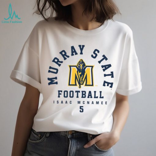 Murray State NCAA Football Isaac McNamee T Shirt
