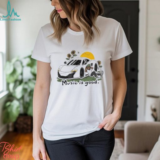Music Is Good The Flower Patch shirt