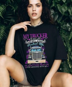 My Trucker Tshirt