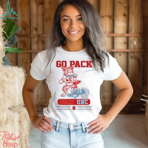 NC State Wolfpack Go Pack Beat UNC Tar Heels Shirt