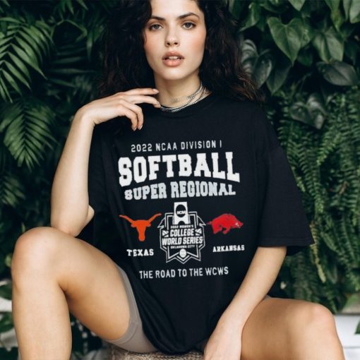 NCAA Division I Women’s Softball Super Regional Texas Vs Arkansas 2022 T Shirt t shirt