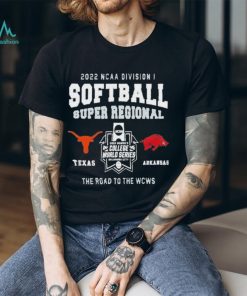 NCAA Division I Women's Softball Super Regional Texas Vs Arkansas 2022 T Shirt t shirt