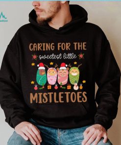 NICU Nurse Christmas Sweetest Mistletoes Mother Baby Nurse Sweatshirt, hoodie, sweater, long sleeve and tank top NICU Nurse Christmas Sweetest Mistletoes Mother Baby Nurse Sweatshirt