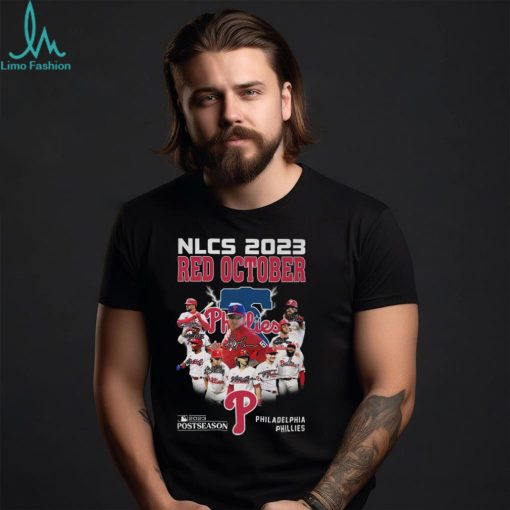 NLCS 2023 Red October 2023 Postseason Philadelphia Phillies T Shirt