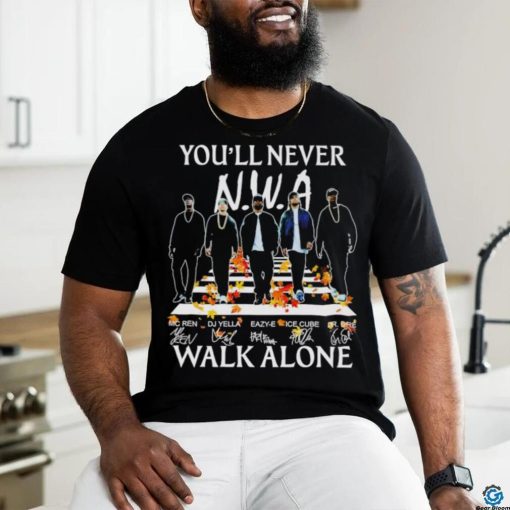NWA you’ll never walk alone signatures shirt
