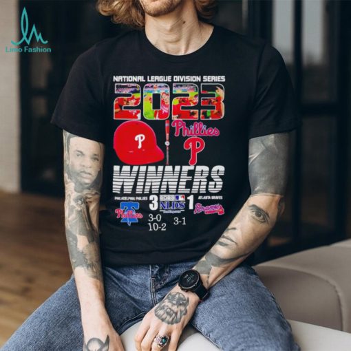 National League Division Series 2023 winners Philadelphia Phillies 3 1 Atlanta Braves shirt