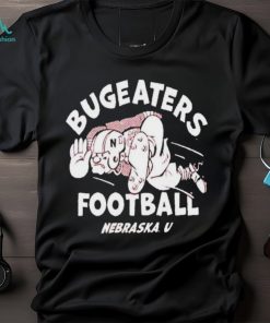 Nebraska Bugeaters Football Shirt t shirt