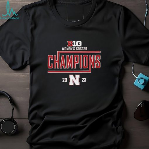 Nebraska Huskers Big Women’s Soccer Champions 2023 Shirt