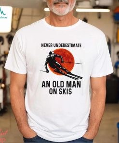 Never Underestimate An Old Man On Skis Classic T Shirt