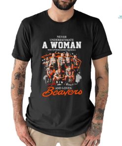 Never underestimate a woman who understands football and loves Beavers signatures shirt