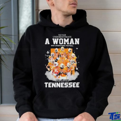 Never underestimate woman football and loves Tennessee signature shirt