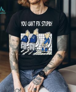 New England Patriots You Can’t Fix Stupid Indianapolis Colts Shirt
