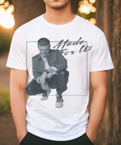 Nick Carter Made For Us shirt, hoodie, sweater, long sleeve and tank top Nick Carter Made For Us shirt