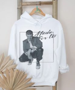 Nick Carter Made For Us shirt, hoodie, sweater, long sleeve and tank top Nick Carter Made For Us shirt