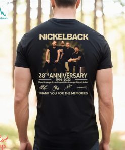 Nickleback 28th Anniversary 1995 – 2023 Chad Kroeger Ryan Peake Mike Kroeger Daniel Adair Thank You For The Memories T Shirt