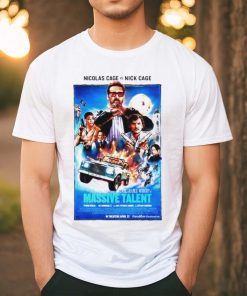 Nicolas Cage is Nick Cage The Unbearable Weight of Massive Talent 2022 shirt