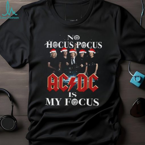 No Hocus Pocus Ac Dc Is My Pocus Shirt