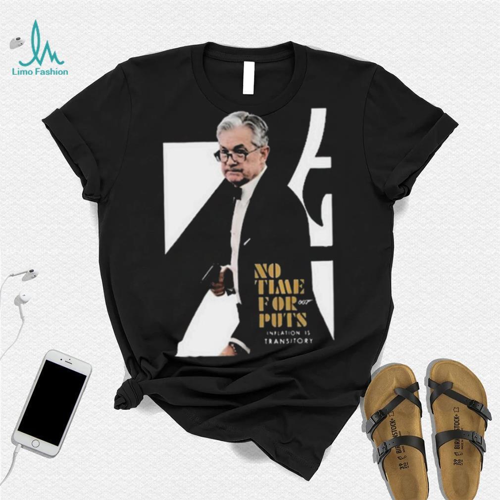 No time for 007 puts iation is transitory 2023 shirt No time for 007 puts iation is transitory 2023 shirt