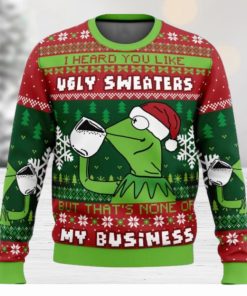 None Of My Business Kermit the Frog Ugly Christmas Sweater