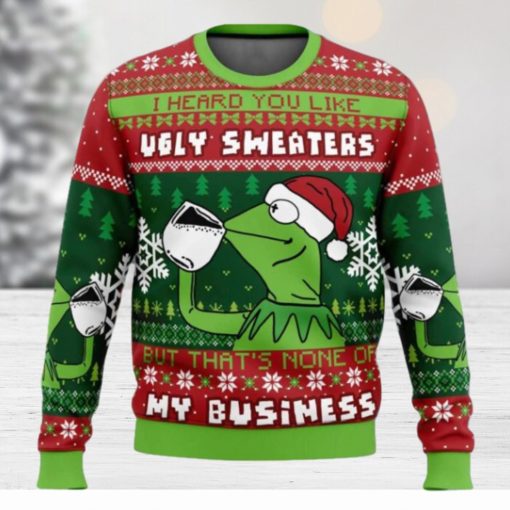 None Of My Business Kermit the Frog Ugly Christmas Sweater